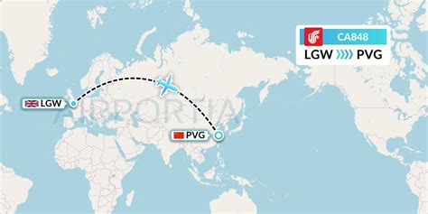 Air China CA848 (CCA848) LHR to PVG, LGW to PVG .